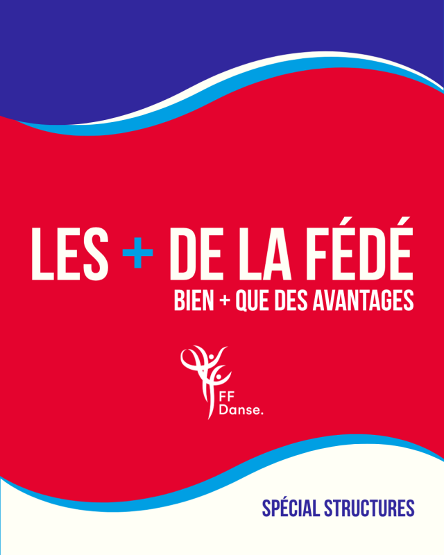 LES + DE LA FÉDÉ